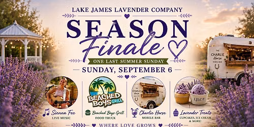 Lake James Lavender Season Finale
