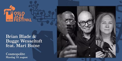 Utsolgt! Brian Blade, Bugge Wesseltoft feat. Mari Boine | Oslojazz 2026
