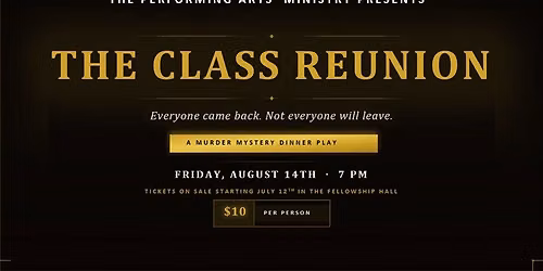 The Class Reunion - A Murder Mystery Dinner Play