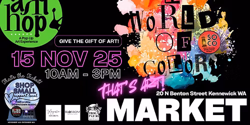 NOVEMBER ART HOP - "A World of Color" at Magnolia Studios & Blossom Coffee