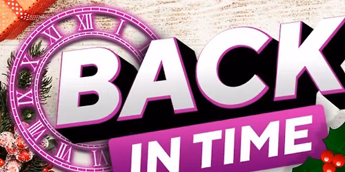 BACK IN TIME Christmas Party!