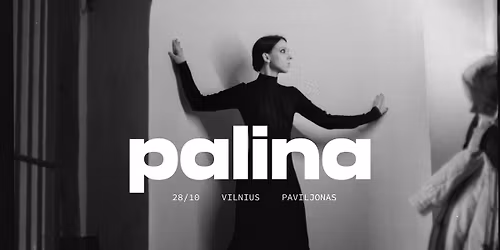 PALINA | VILNIUS | PAVILJONAS