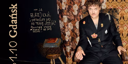 B\u0141A\u017bEJ KR\u00d3L  | TRASA "POPI\u00d3\u0141" | GDA\u0143SK | + go\u015b\u0107 specjalny: SUJKA