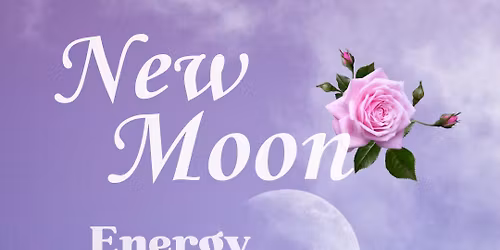 New Moon ~ Energy Healing