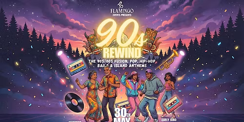 90s REWIND \u2013 A Night of Pure Nostalgia