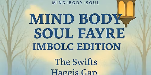 Imbolc Awakening \u2013 Mind Body Soul Fayre