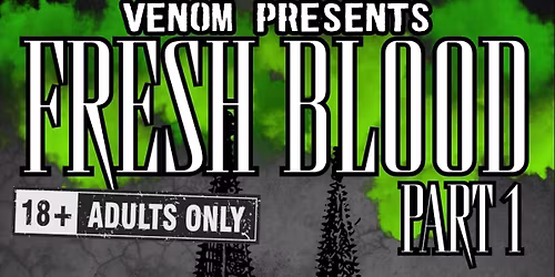 FRESH BLOOD SHOWCASE