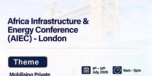 Africa Infrastructure and Energy Conference - London
