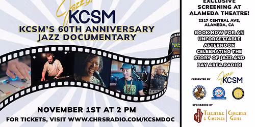 Exclusive KCSM's 60th Anniversary Jazz Documentary at the Alameda Theatre! \ud83c\udfac\ud83c\udf7f \ud83c\udfa5