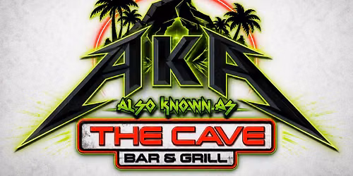 AKA - Live at The Cave Bar & Grill