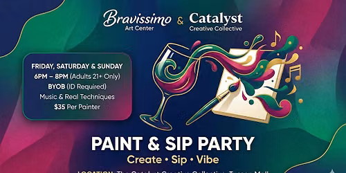 Create. Sip. Vibe. PAINT PARTY