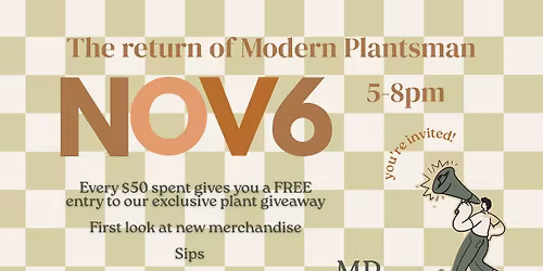 The return of Modern Plantsman!