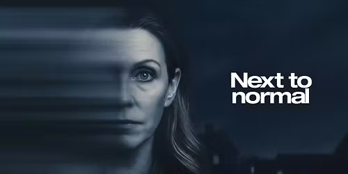 Next to Normal - Maxim Stockholm 2026