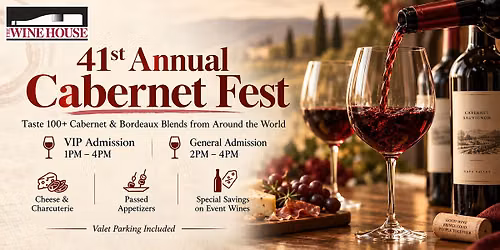 The 41st Annual Cabernet Fest