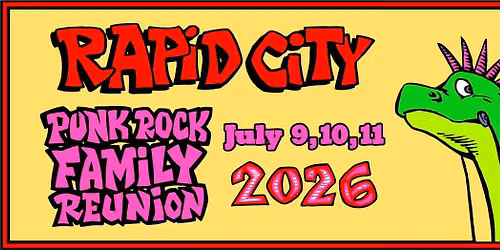 2026 Rapid City Punk Rock Family Reunion