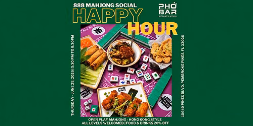 Mahjong & Happy Hour at Pho Bar Pembroke Pines