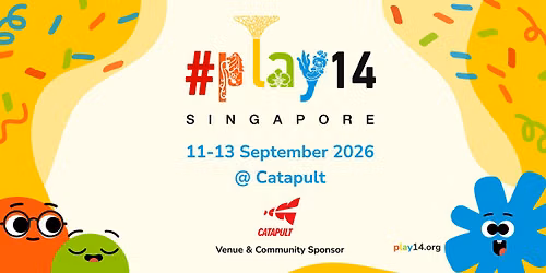 #play14 Singapore 2026 Unconference