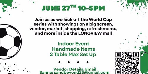 World Cup Market Madness — Longview Mall