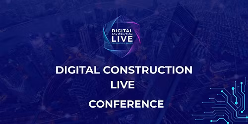 Digital Construction Live Conference 2026