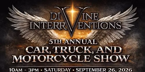 5TH ANNUAL CAR, TRUCK, AND MOTORCYCLE SHOW