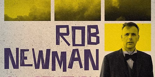 Rob Newman: 21st Century Survival Guide