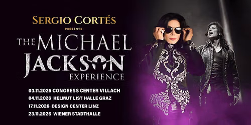(Graz) SERGIO CORT\u00c9S \u2013 The Michael Jackson Experience