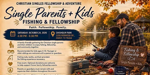 Christian Single Parents + Kids: Fishing & Fellowship