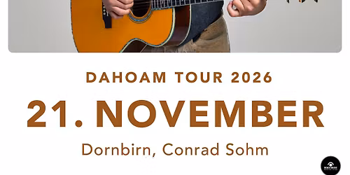 CHRIS STEGER \u2022 Samstag, 21. November 2026 \u2022 Conrad Sohm Dornbirn