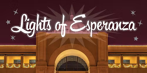 10th Annual Lights of Esperanza 
