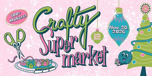 Crafty Supermarket Holiday Show