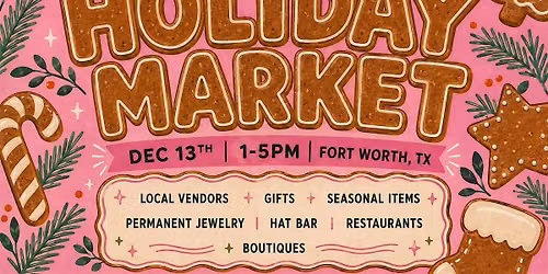 Fort Worth Holiday Market