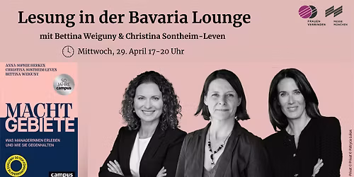 Lesung: Machtgebiete mit Bettina Weiguny & Christina Sontheim-Leven
