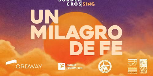 Border CrosSing Presents: Un Milagro de Fe