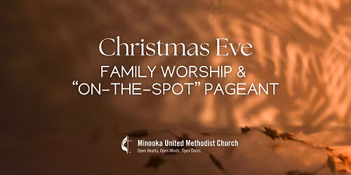 Christmas Eve Family Worship \u2013 4:00 p.m.