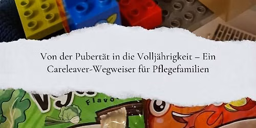 Frag den PKD: Von der Pubert\u00e4t in die Vollj\u00e4hrigkeit - Ein Careleaver-Wegweiser f\u00fcr Pflegefamilien