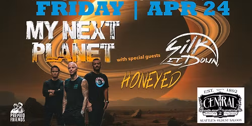 My Next Planet \u2022 Honeyed \u2022 Silk Letdown