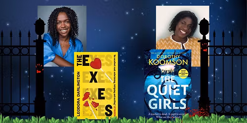 Dorothy Koomson and Leodora Darlington in conversation