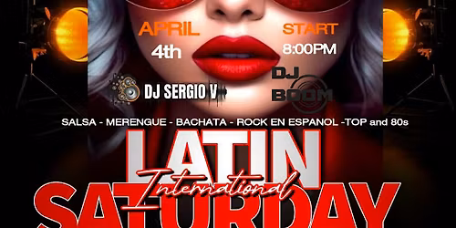 LATIN INTERNATIONAL SATURDAY APRIL 4th @ THE BLUE DOG BOCA RATON