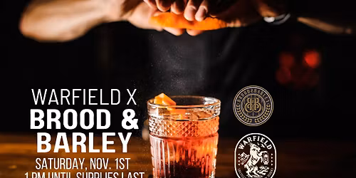 Save the Date: Warfield x Brood & Barley Happy Hour Pop-up