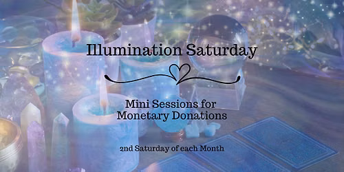 \u2728 Illumination Saturday \u2728 Where You Pay What You Want For Services