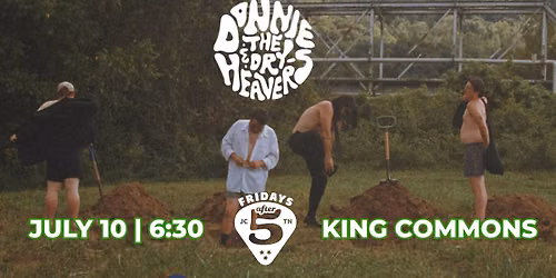 Fridays After 5- Donnie & The Dry Heavers