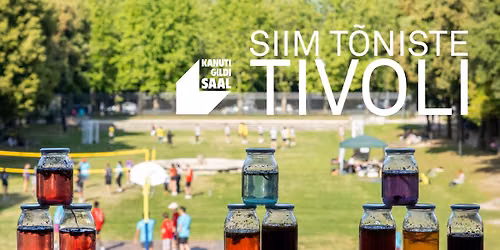 ESIETENDUS: Siim T\u00f5niste "Tivoli"