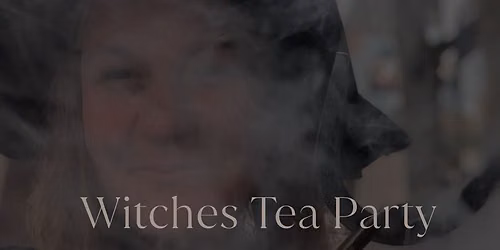 Witches Tea Party