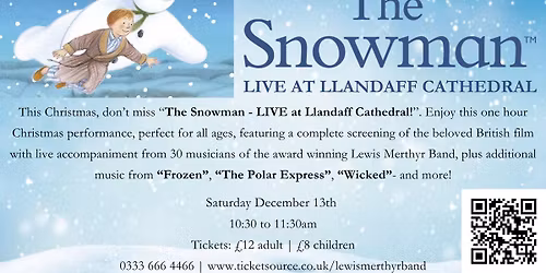 The Snowman LIVE at Llandaff Cathedral