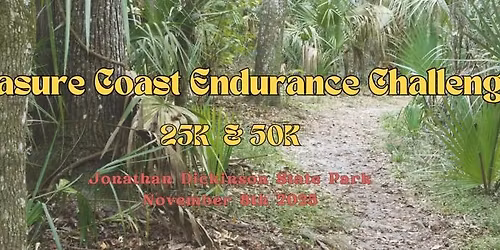 Treasure Coast Endurance Challenge 25K & 50K