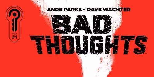 Dave Wachter signing for Bad Thoughts #1