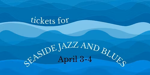 Seaside Jazz and Blues 2026
