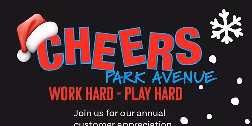 Cheers Park Avenue Annual Customer Appreciation Christmas Party