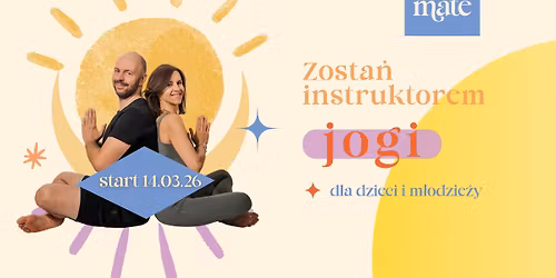Zosta\u0144 instruktorem jogi dla dzieci i m\u0142odzie\u017cy