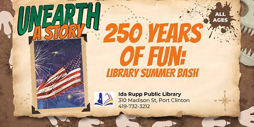 250 Years of Fun: Library Summer Bash